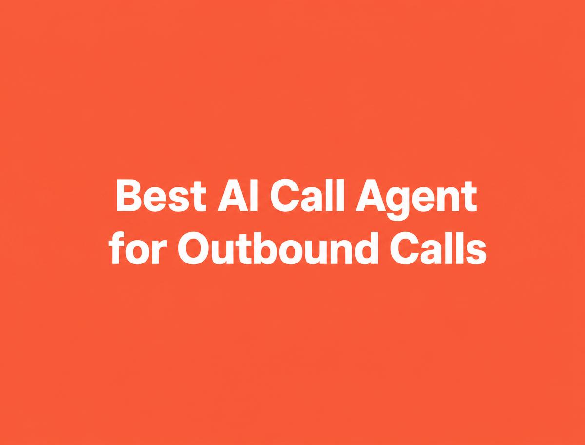 Best AI Call Agent for Outbound Calls — Televanta cover